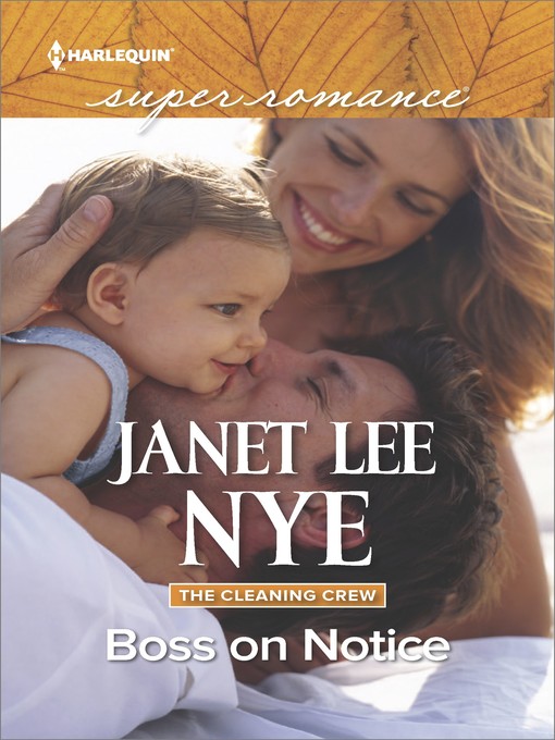 Title details for Boss on Notice by Janet Lee Nye - Available